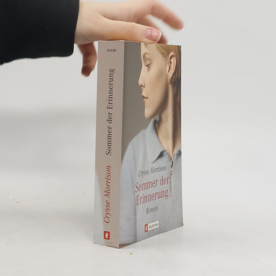Crysse Morrison Sommer der Erinnerung