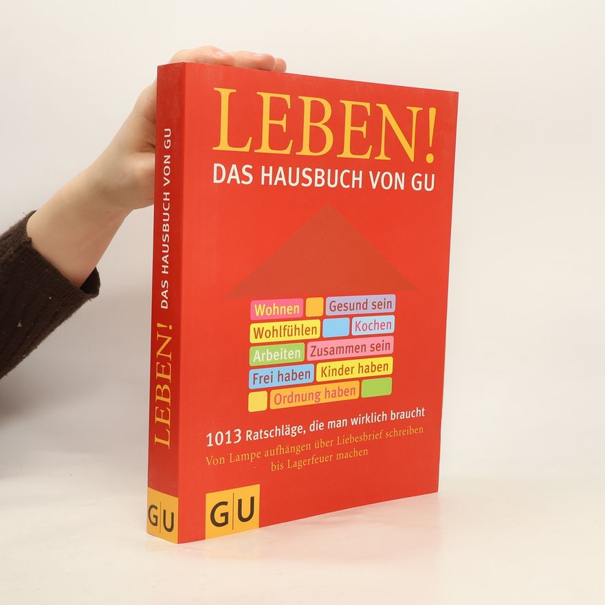 Various authors Leben! Das Hausbuch von GU