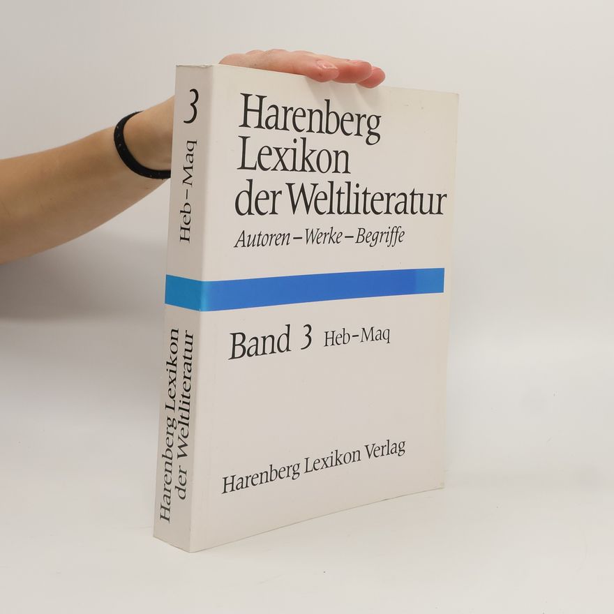 Kolektív autorov Harenberg Lexikon der Weltliteratur 3 Heb-Maq