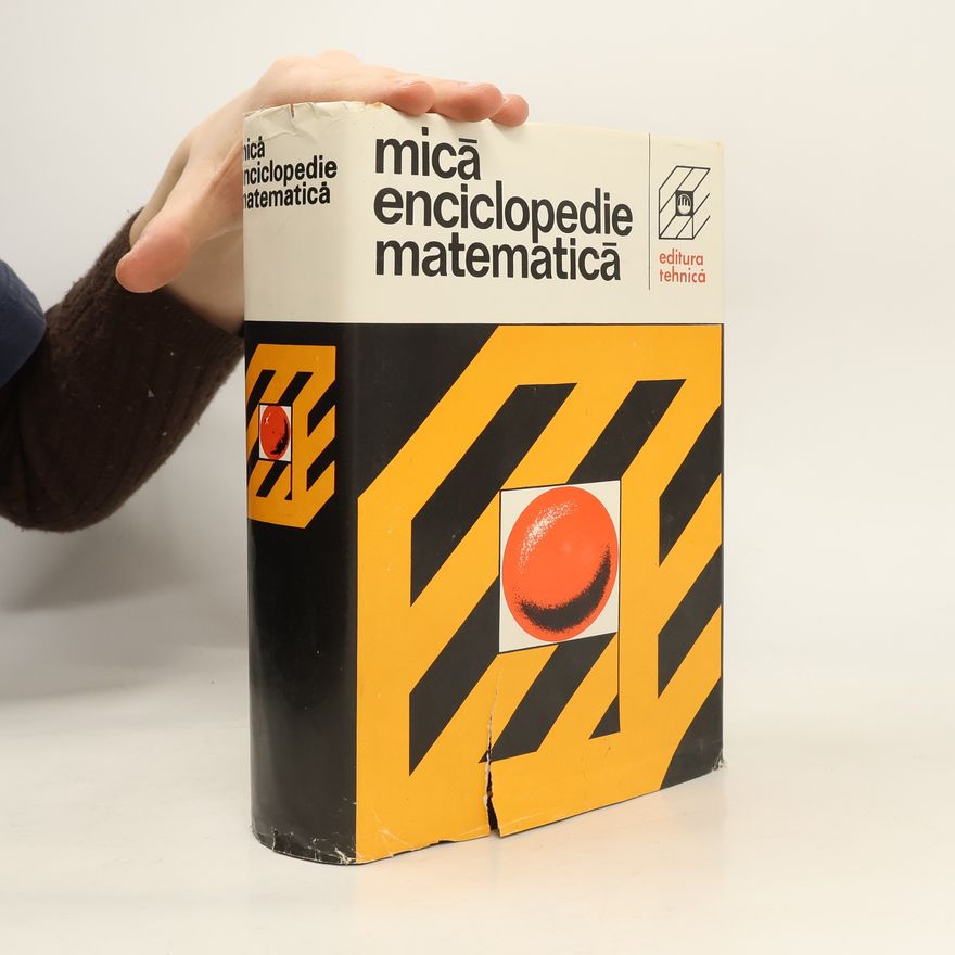 Collectif d'auteurs Mică enciclopedie matematică