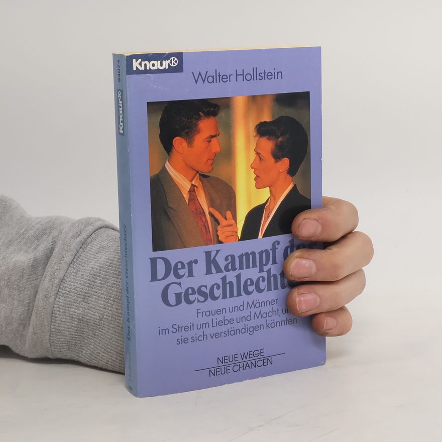 Walter Hollstein Der Kampf der Geschlechter
