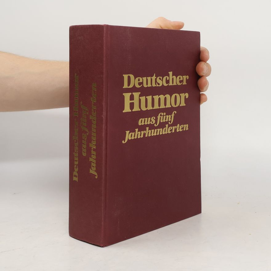 Wilhelm Fraenger Deutscher Humor aus fünf Jahrhunderten