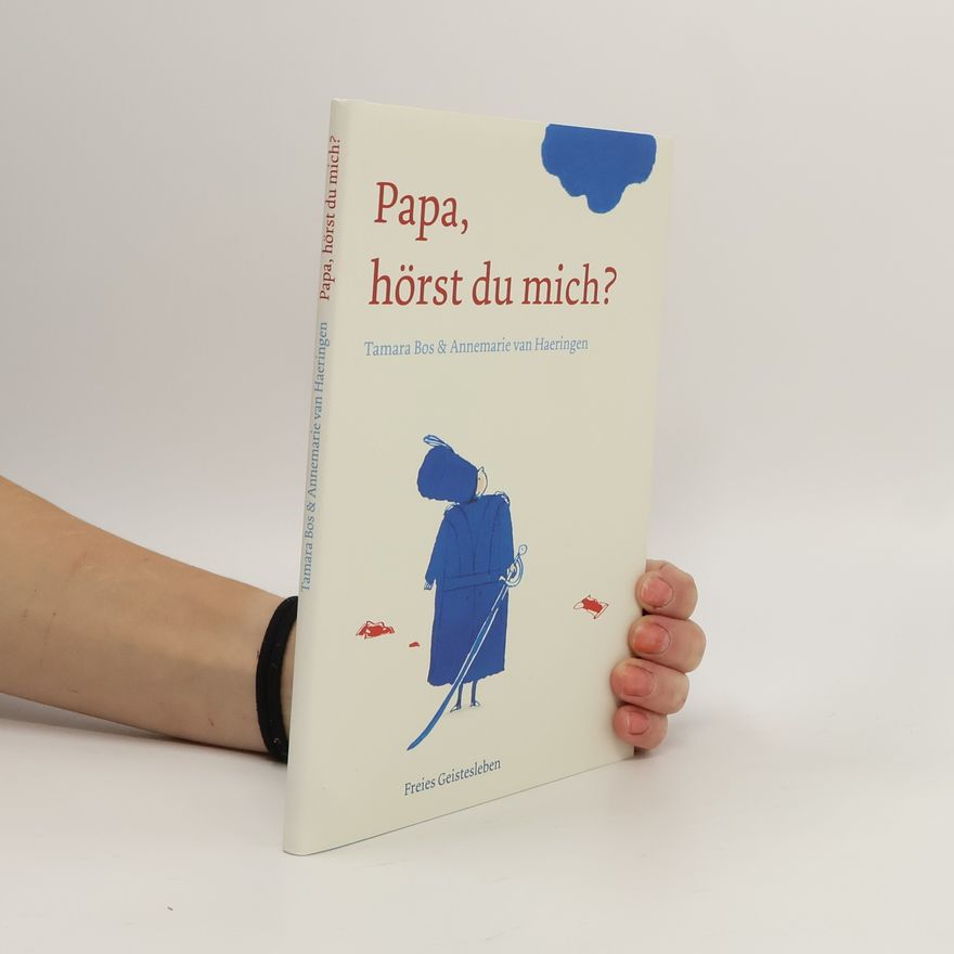 Tamara Bos Papa, hörst du mich?