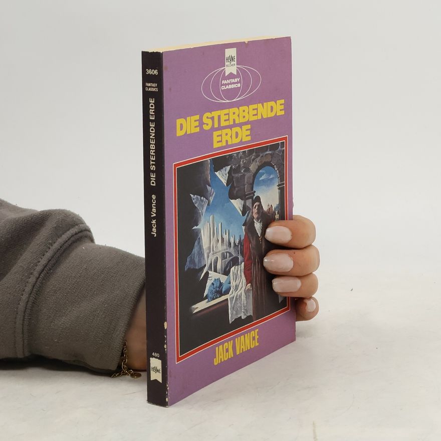 Jack Vance Die sterbende Erde