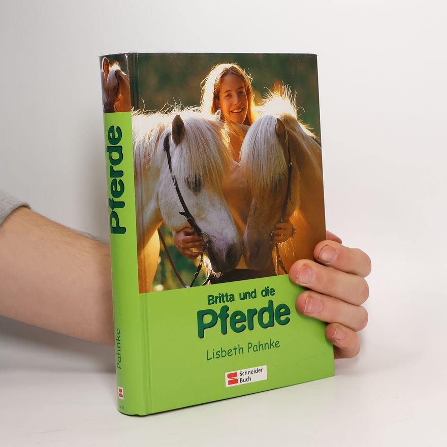 Lisbeth Pahnke Britta und die Pferde