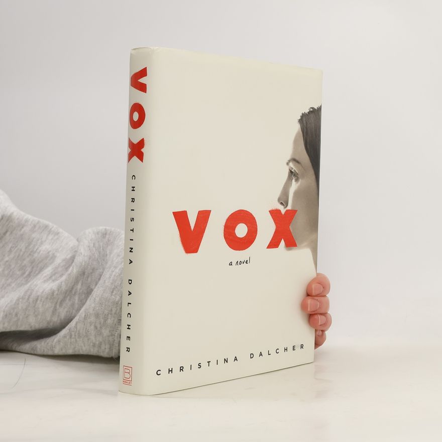 Christina Dalcher Vox