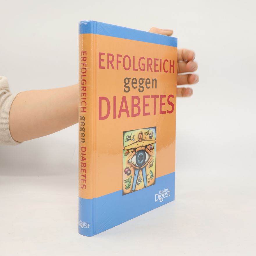 Autorenkollektiv Erfolgreich gegen Diabetes