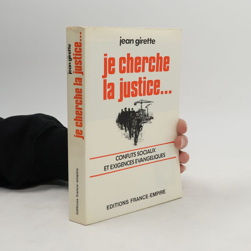 Jean Girette Je cherche la justice
