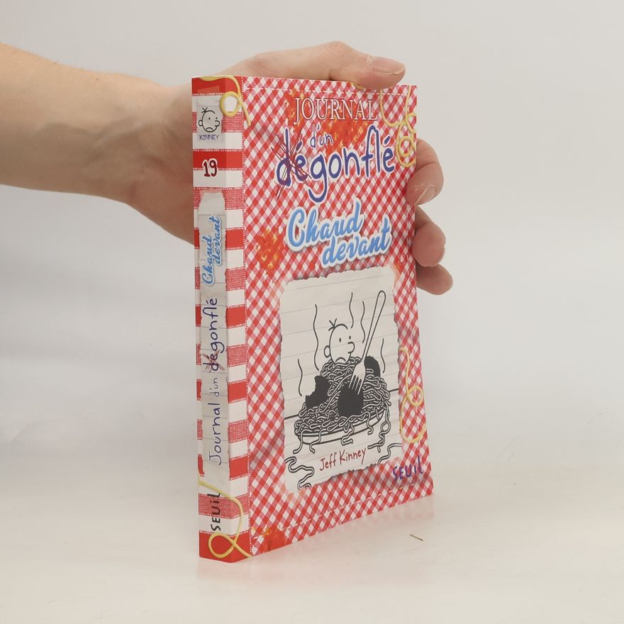 Jeff Kinney Journal d'un dégonflé - 19: Chaud devant
