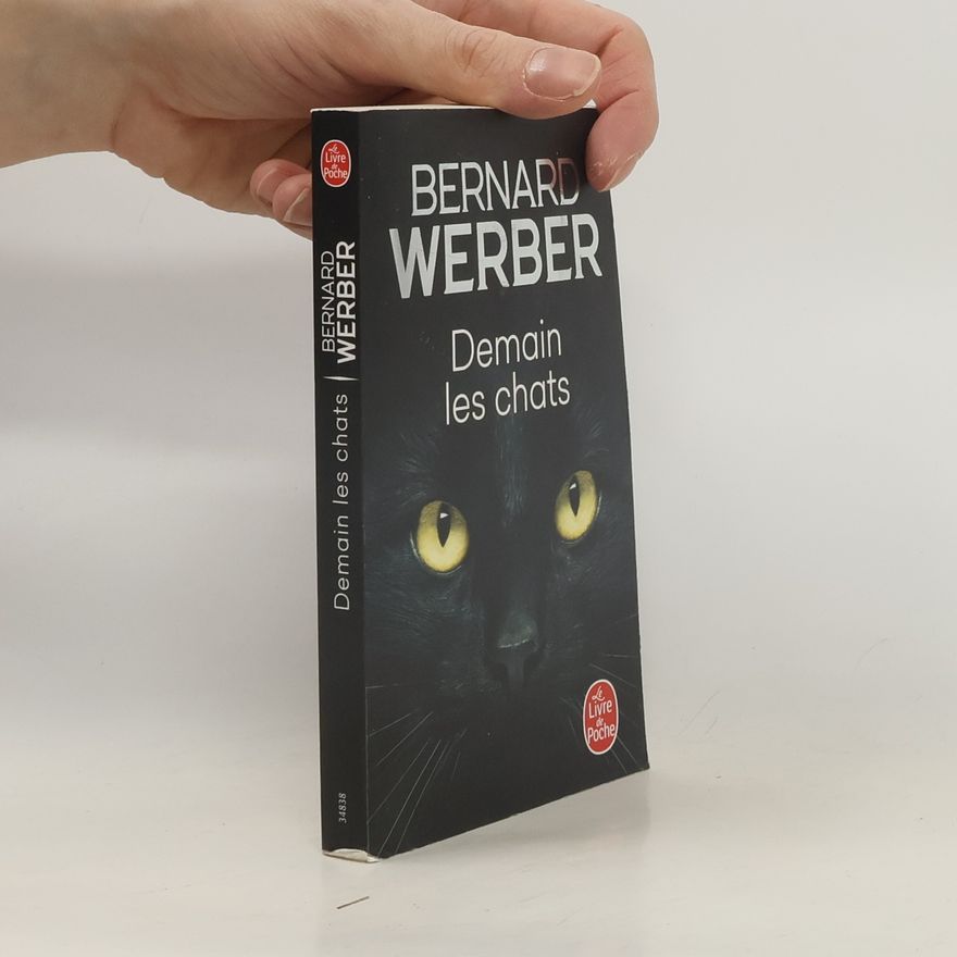 Bernard Werber Demain les chats