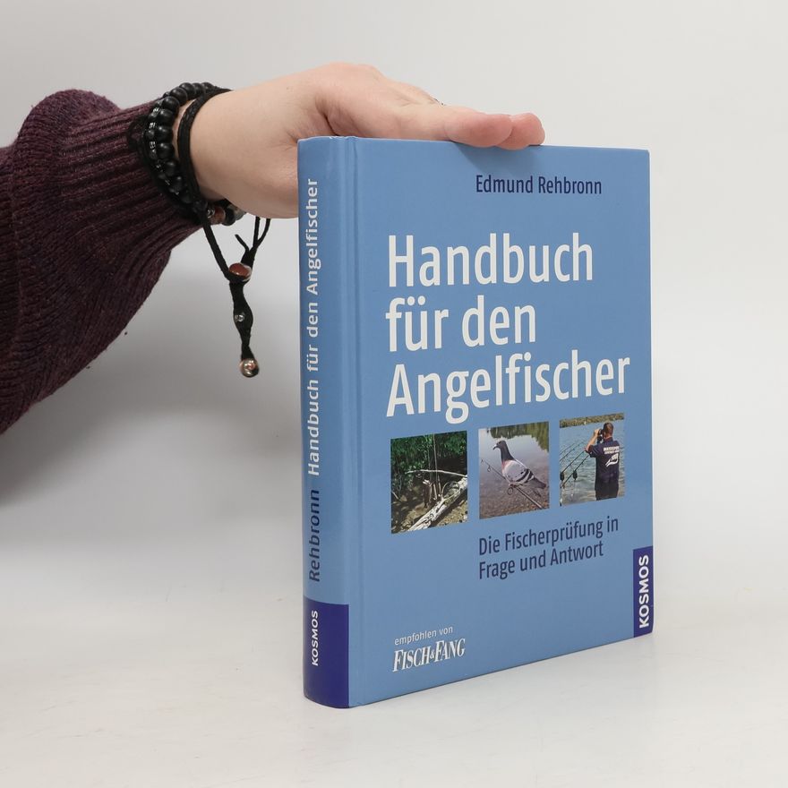 Edmund Rehbronn Handbuch für den Angelfischer