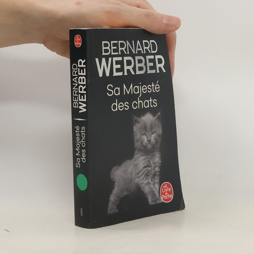 Bernard Werber Sa majesté des chats