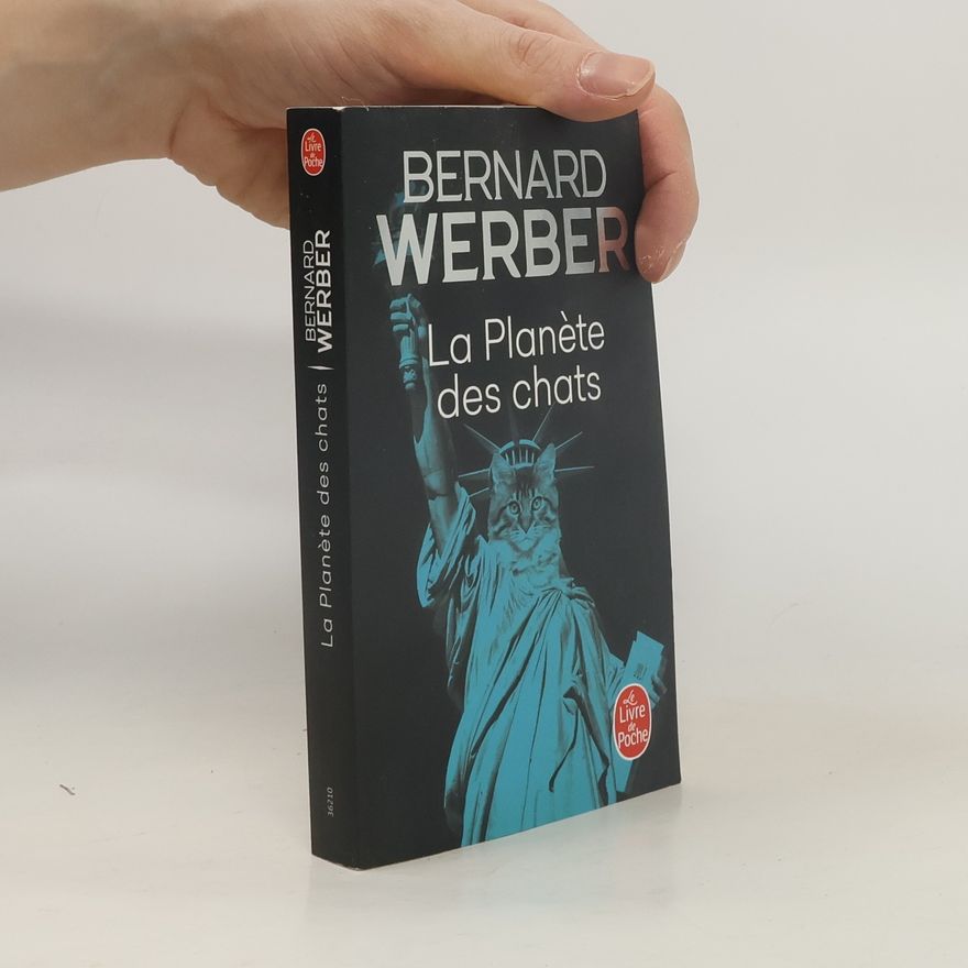 Bernard Werber La Planète des chats