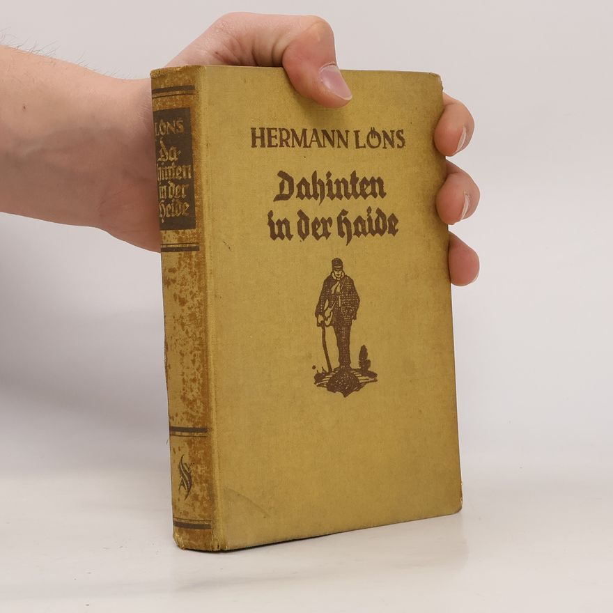 Hermann Löns Dahinten in der haide