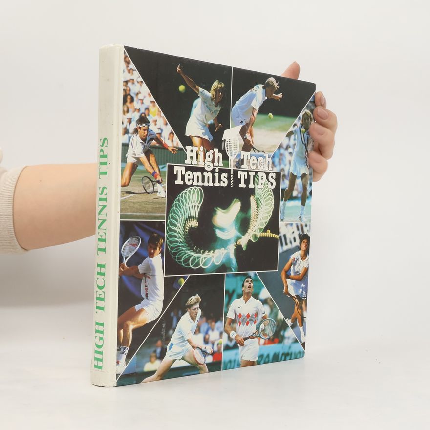 Wolfram Poppel High Tech Tennis Tips