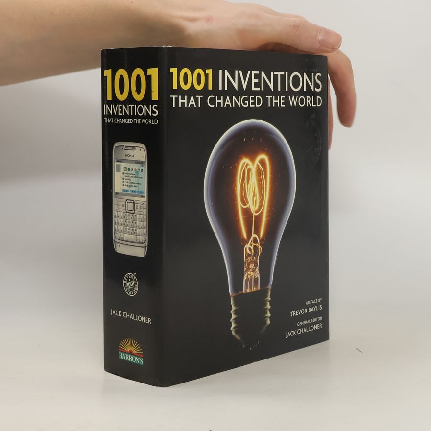 Trevor Baylis 1001 Inventions That Changed the World