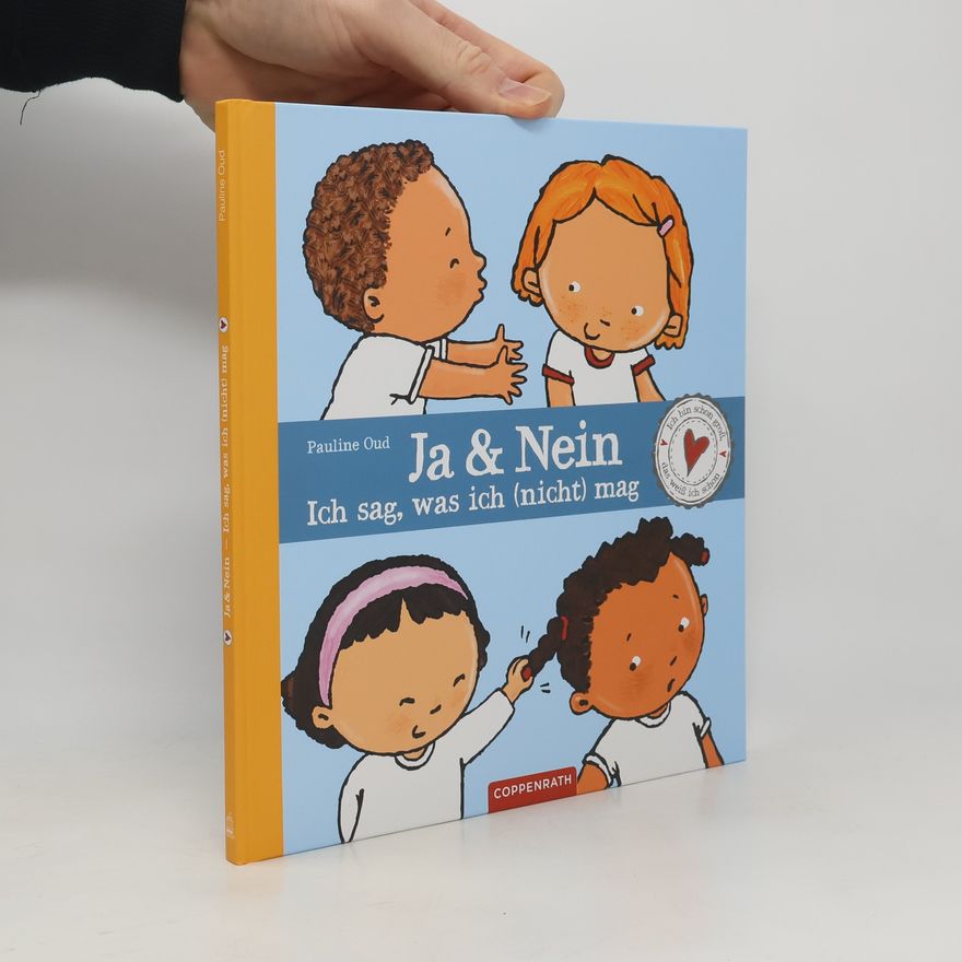 Pauline Oud Ja & Nein - ich sag, was ich (nicht) mag