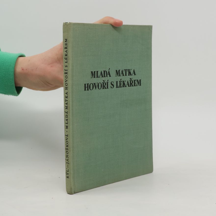 Ernest Rýľ Mladá matka hovoří s lékařem