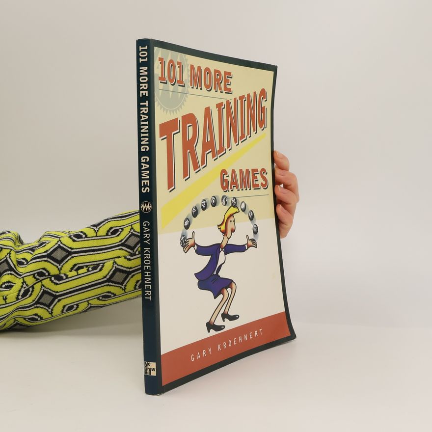 Gary Kroehnert 101 More Training Games