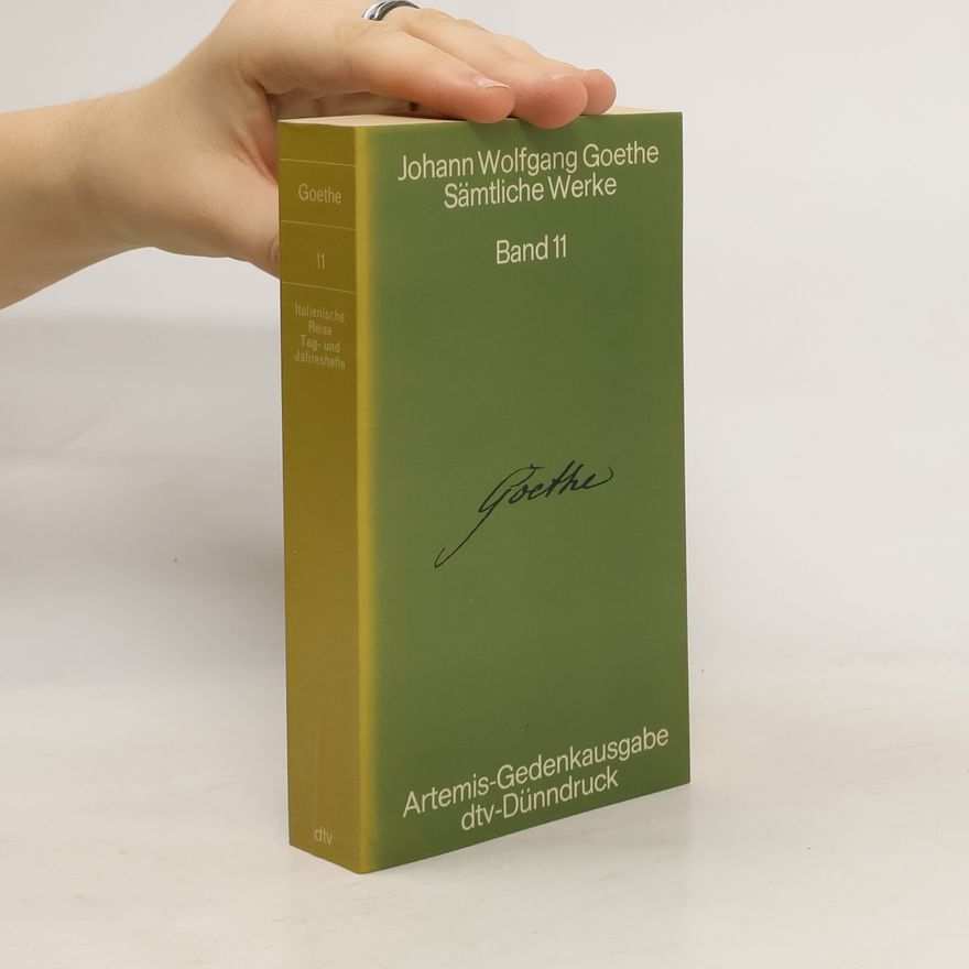 Johann Wolfgang von Goethe Sämtliche Werke 11