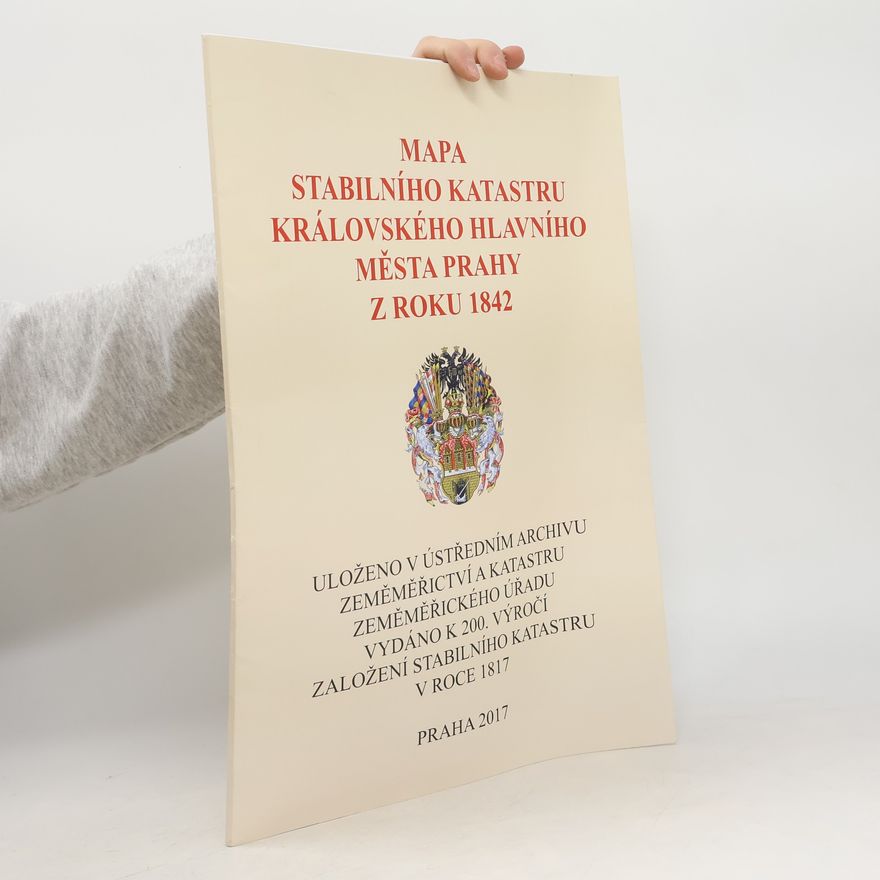 Kolektív autorov Mapa stabilního katastru královského hlavního města Prahy z roku 1842