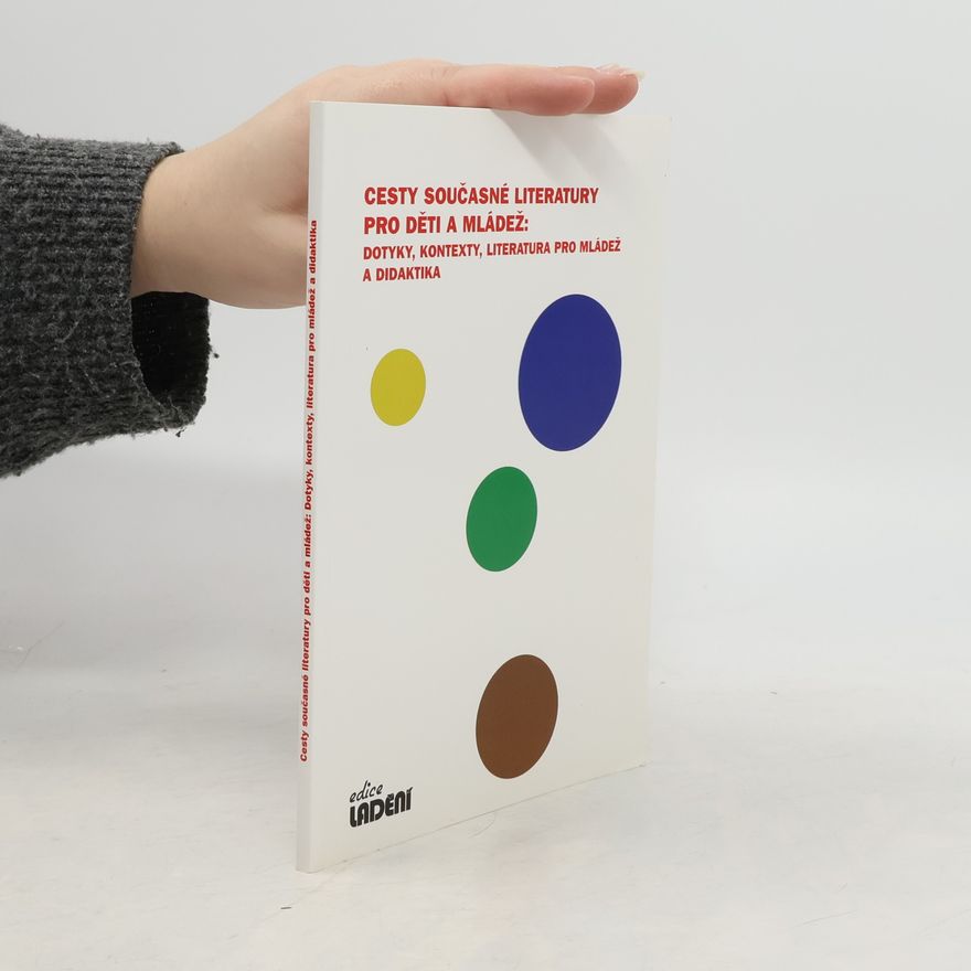 Kolektiv autorů Cesty současné literatury pro děti a mládež