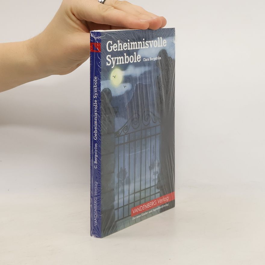 Clara Bergström Geheimnisvolle Symbole