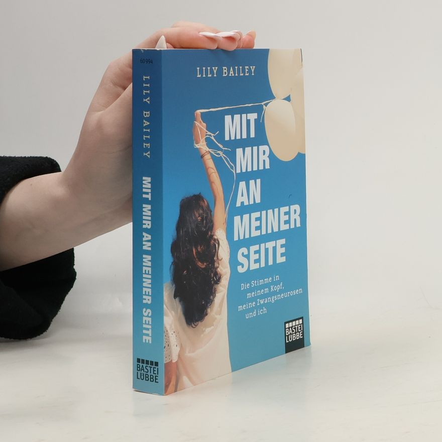 Lily Bailey Mit mir an meiner Seite