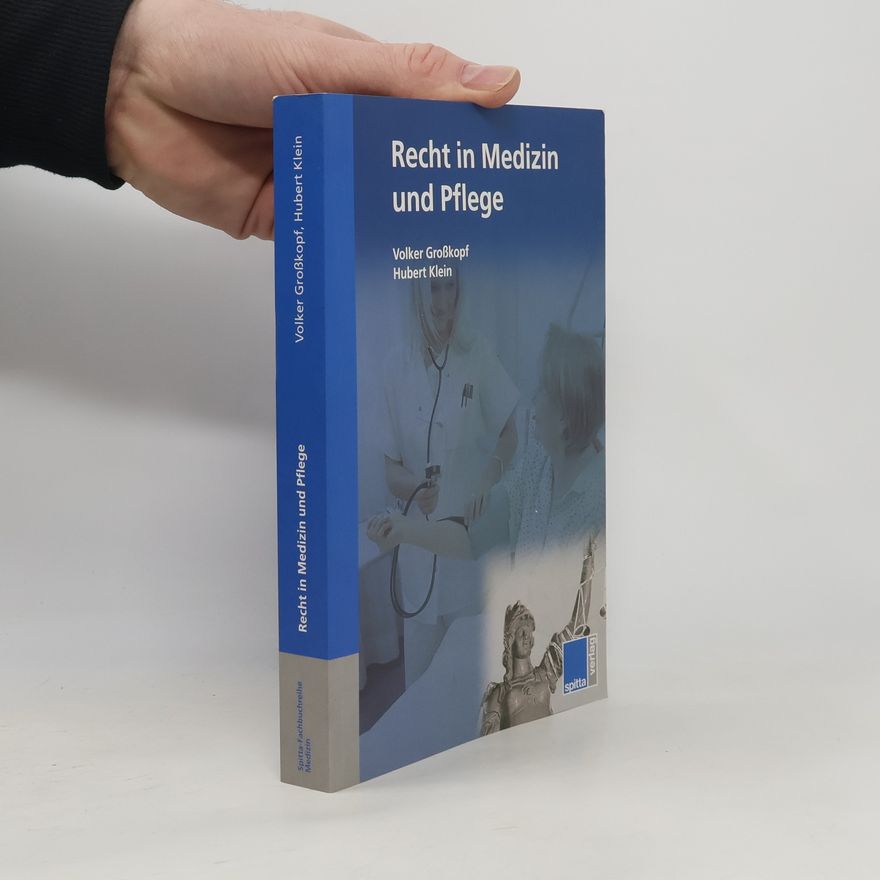 Volker Großkopf Spitta-Fachbuchreihe Medizin: Recht in Medizin und Pflege