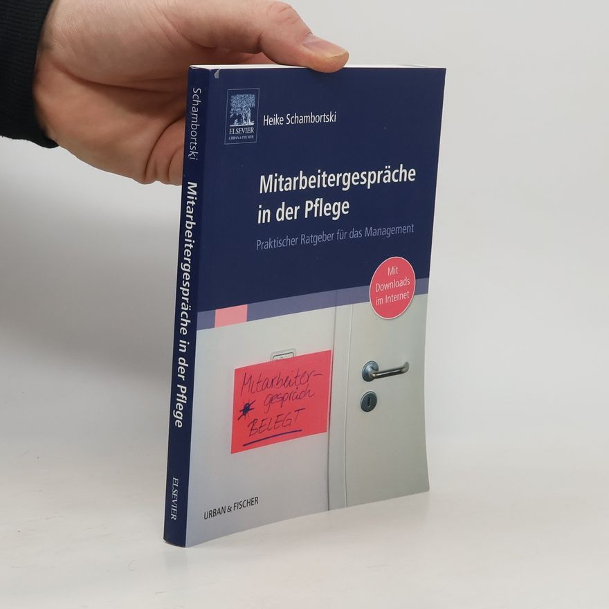 Heike Schambortski Mitarbeitergespräche in der Pflege