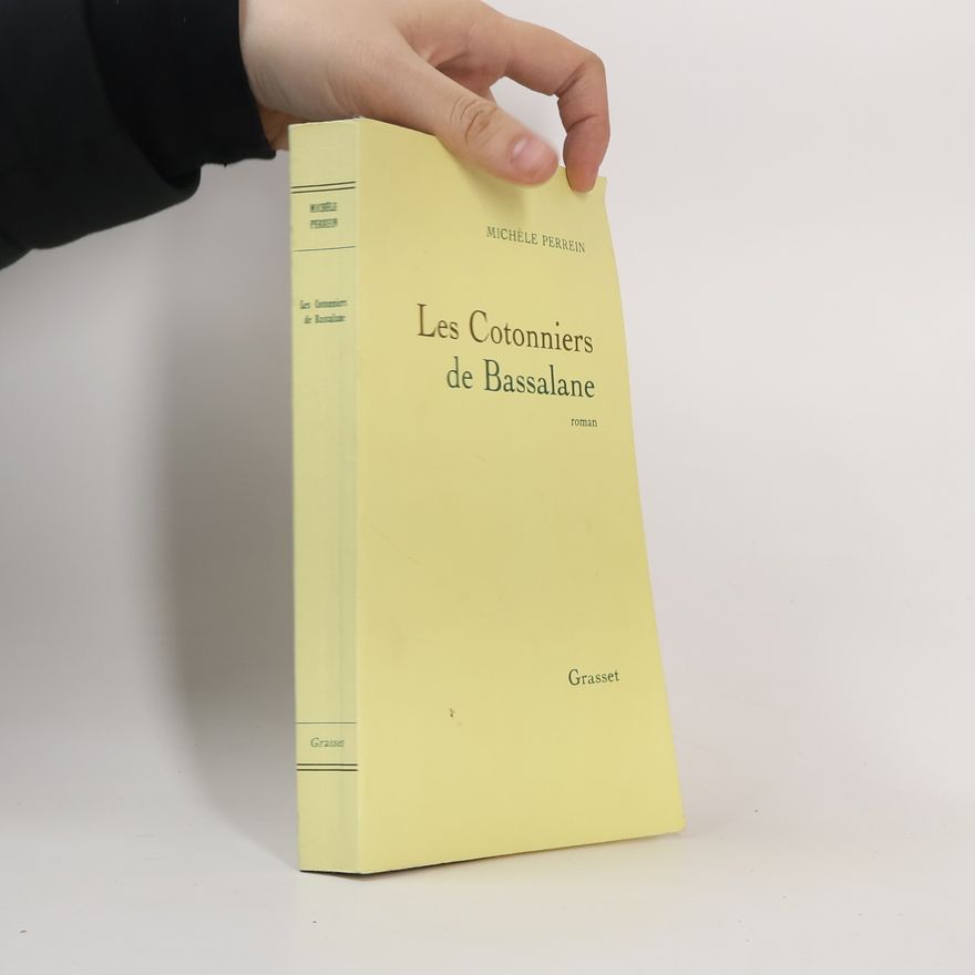 Michèle Perrein Les cotonniers de Bassalane
