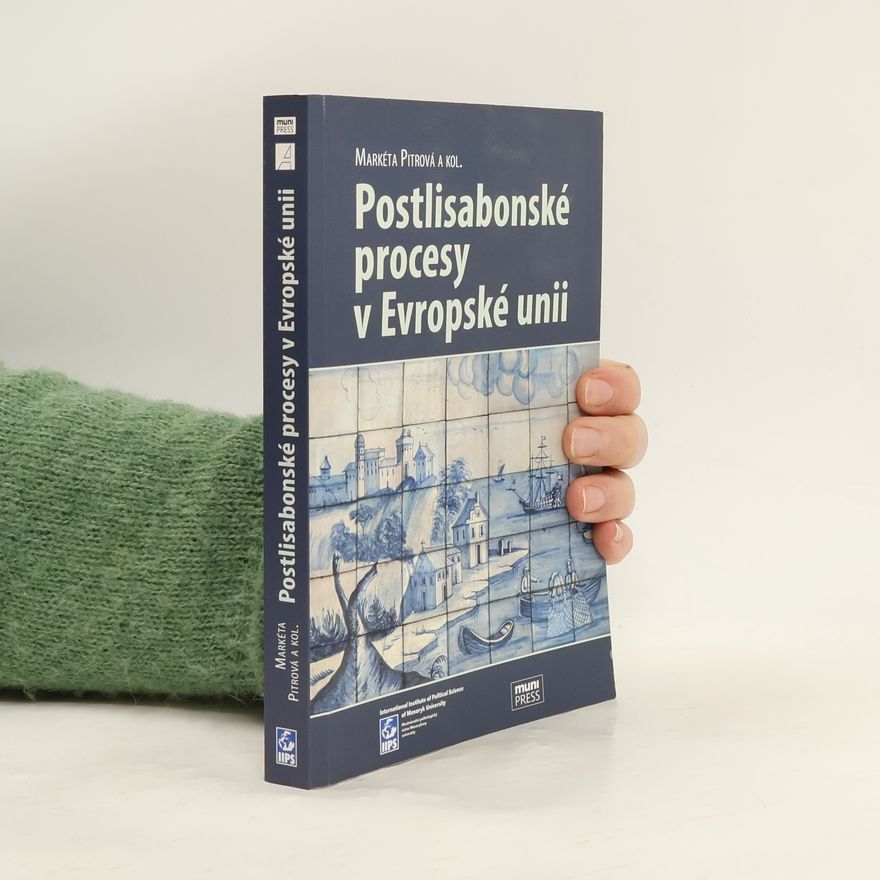 AA.VV. Postlisabonské procesy v Evropské unii