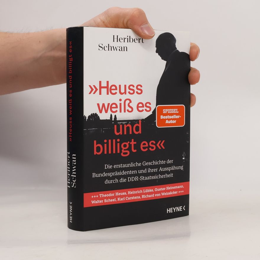 Heribert Schwan 'Heuss weiß es und billigt es'