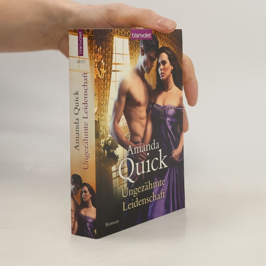 Amanda Quick Ungezähmte Leidenschaft