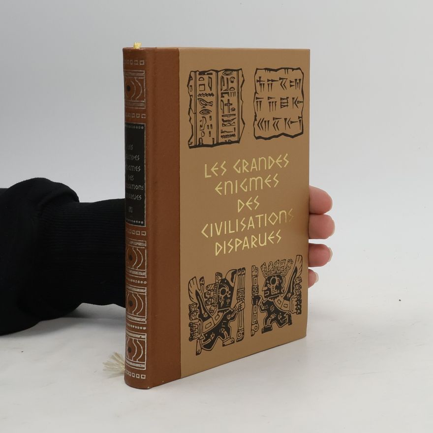 Autorenkollektiv Les grandes enigmes des civilisations disparues III.