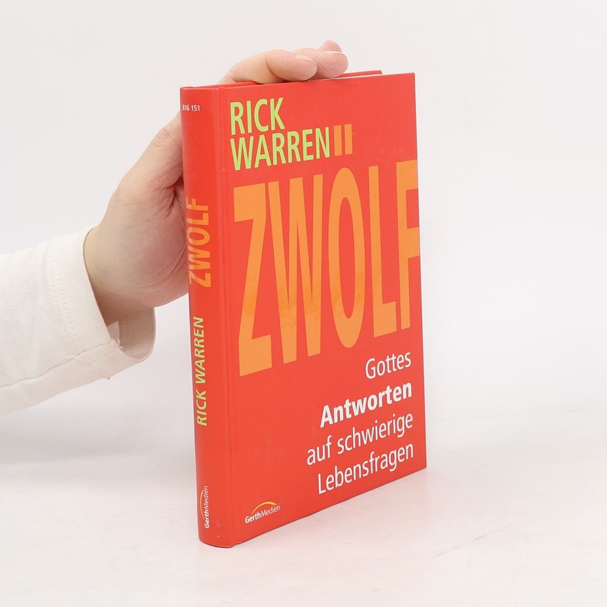 Rick Warren Zwölf