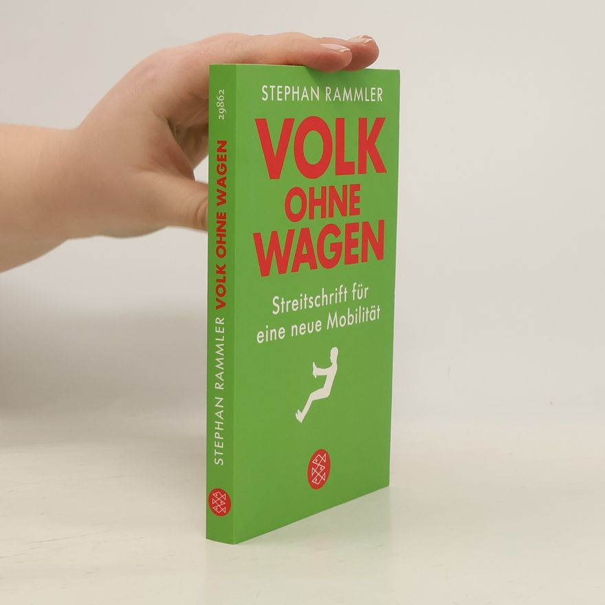 Stephan Rammler Volk ohne Wagen