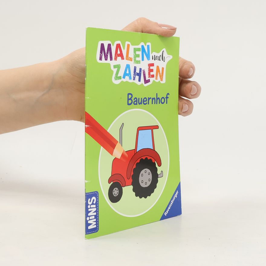 Various authors Ravensburger Minis: Bauernhof - Malen nach Zahlen