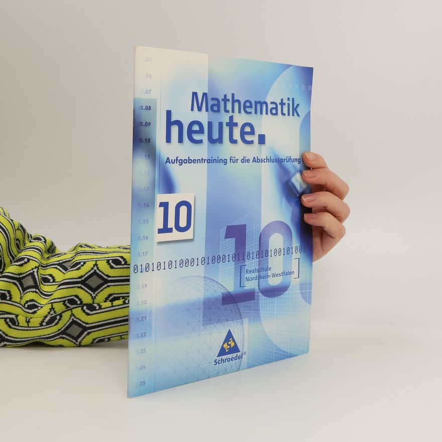 AA.VV. Mathematik heute - Realschule: Aufgabentraining für die Abschlussprüfung
