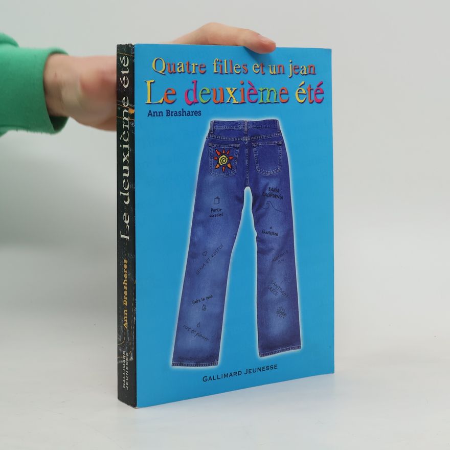 Anna Brashares Quatre filles et un jean. Le deuxième été