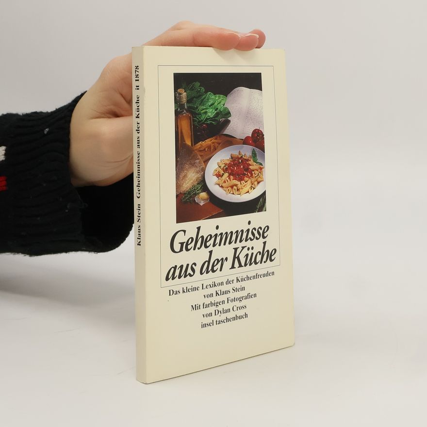 Klaus Stein Geheimnisse aus der Küche
