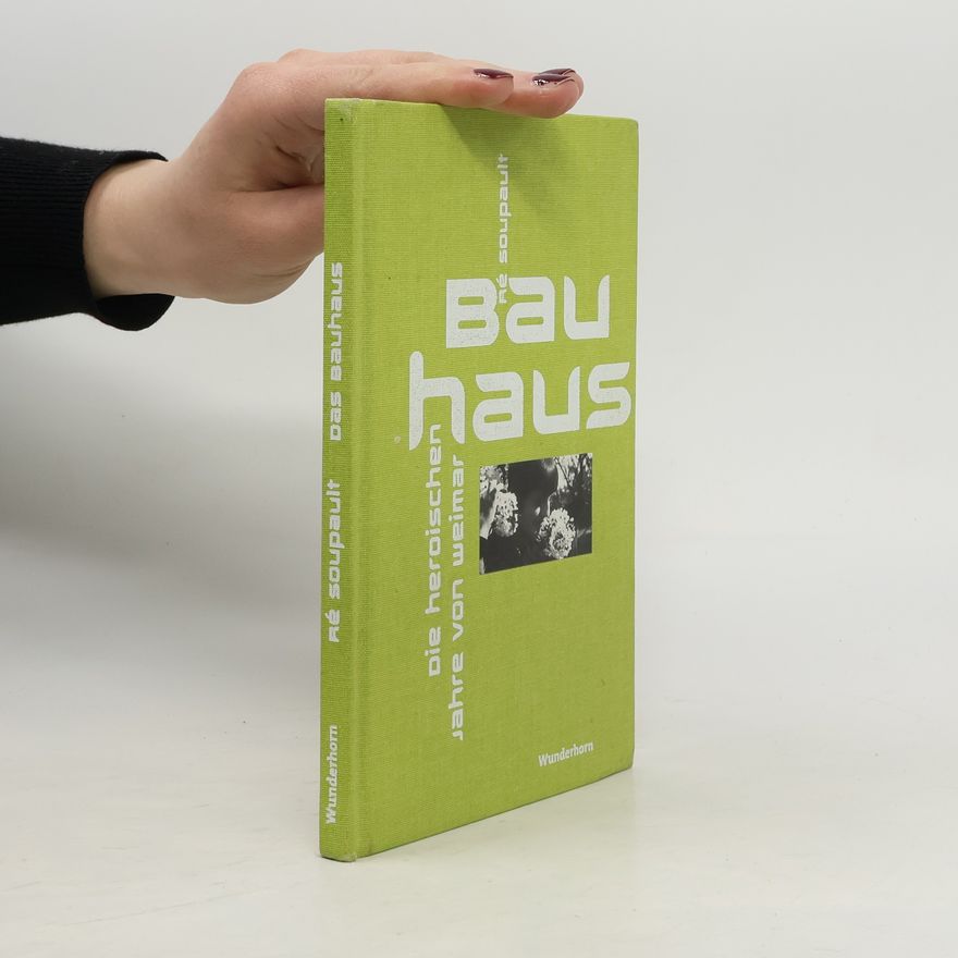 Ré Soupault Bauhaus
