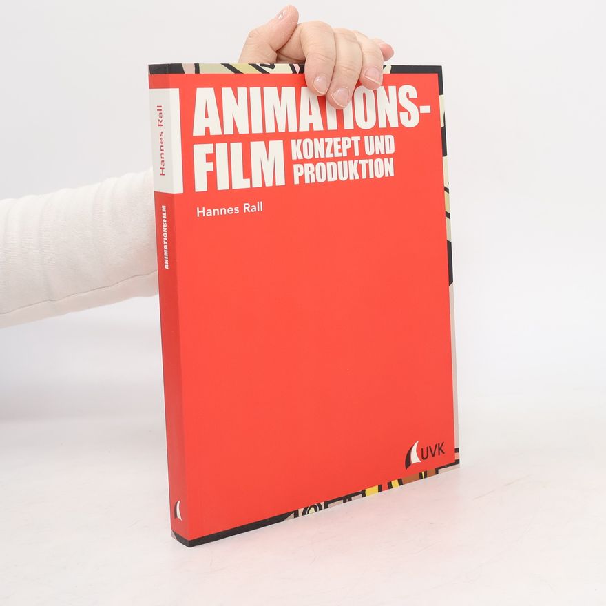 Hannes Rall Praxis Film: Animationsfilm