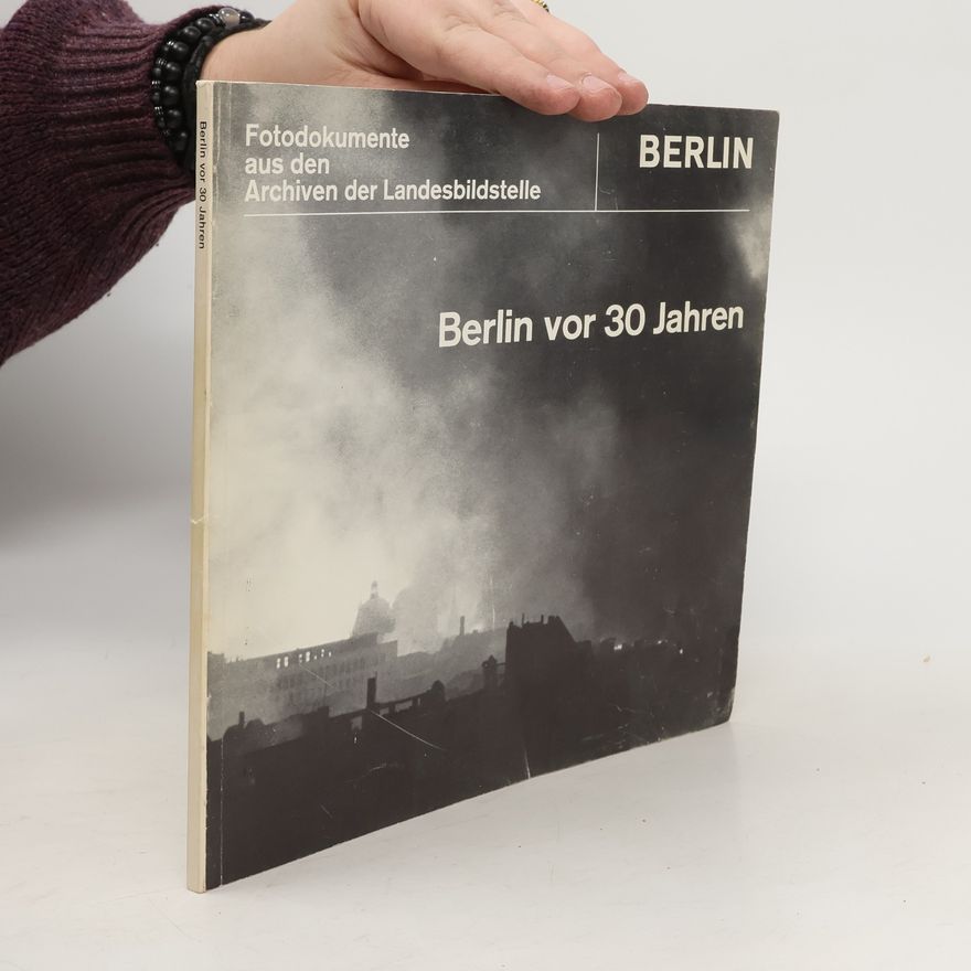 AA.VV. Berlin vor 30 Jahren