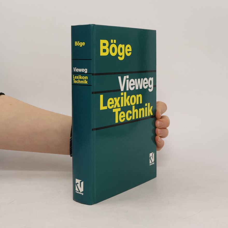 Alfred Böge Vieweg-Lexikon Technik