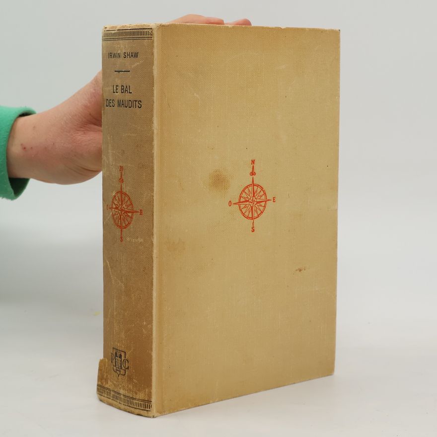 Irwin Shaw Le bal des Maudits