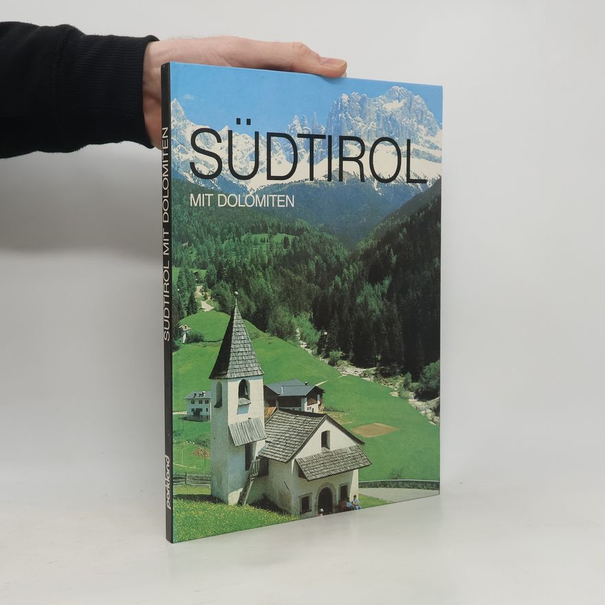 Franz Stockinger Südtirol mit Dolomiten