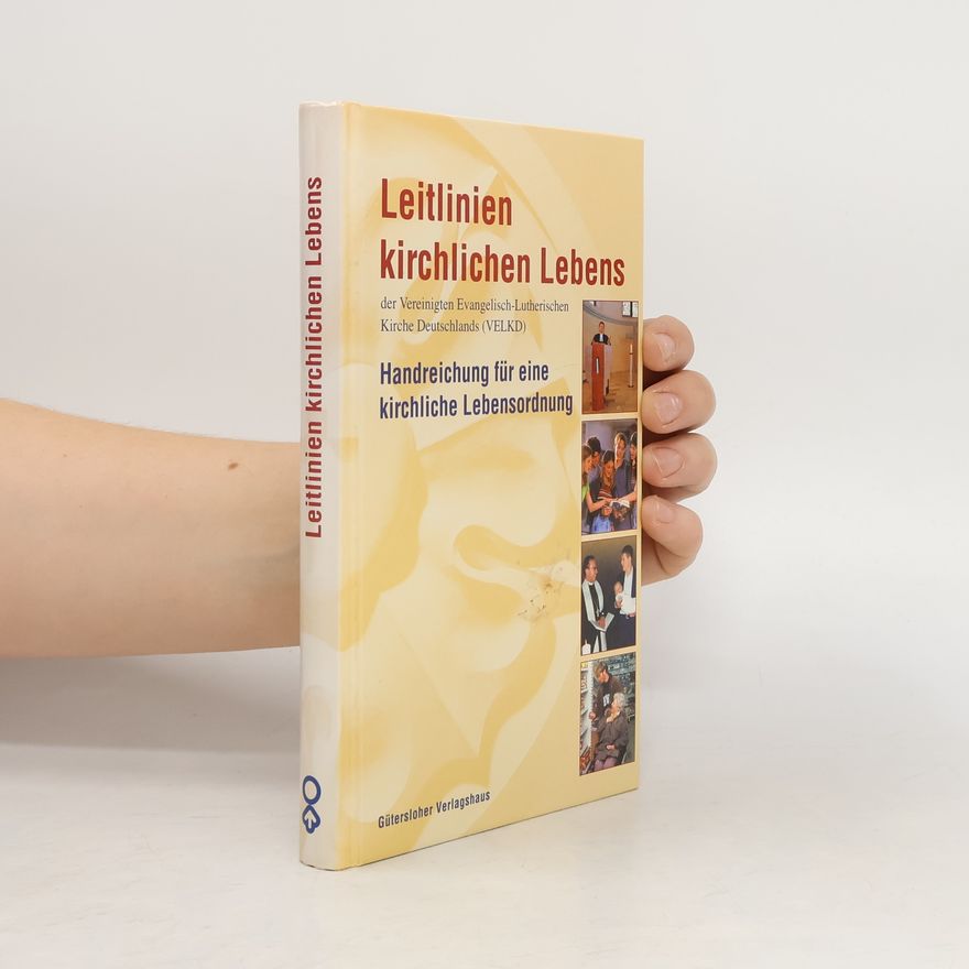 AA.VV. Leitlinien kirchlichen Lebens. Handreichung für eine kirchliche Lebensordnung