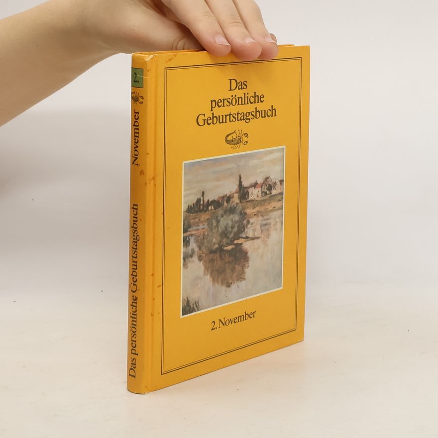 Collectif d'auteurs Das persönliche Geburtagsbuch. 2. November