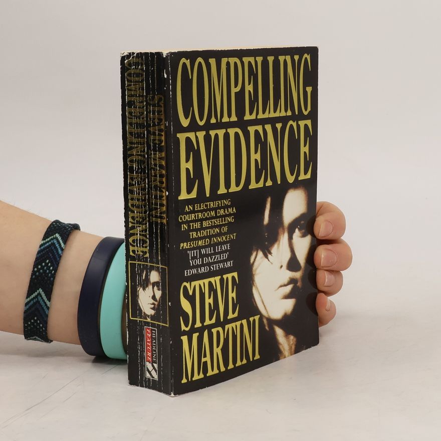 Steve Martini Compelling Evidence